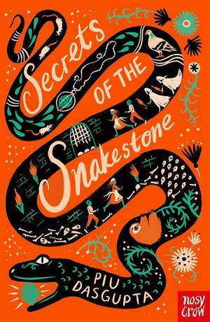 Secrets of the Snakestone de Piu DasGupta