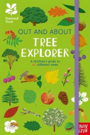 National Trust: Out and About: Tree Explorer: A children's guide to 60 different trees de Emma S. Young