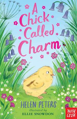 A Chick Called Charm de Helen Peters