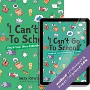 I can't go to school!' de Suzy Rowland