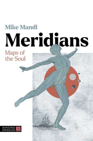 Meridians de Mike Mandl