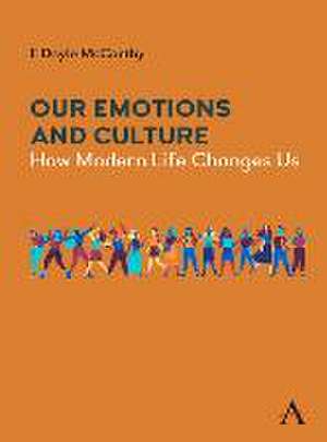 Culture and Our Emotions de E Doyle McCarthy