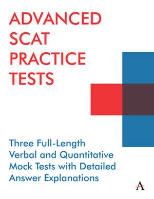 Advanced SCAT Practice Tests de Anthem Press