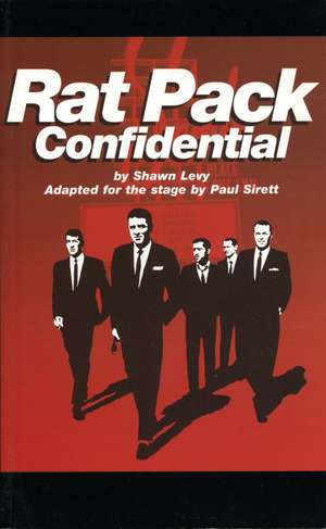 Rat Pack Confidential de Shawn Levy