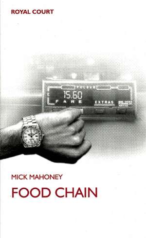 Food Chain de Mick Mahoney