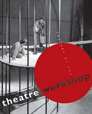 The Art of the Theatre Workshop de Murray Melvin