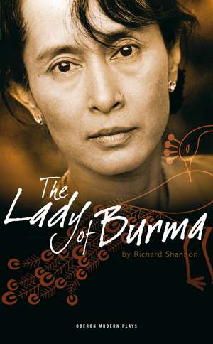 The Lady of Burma de Richard Shannon