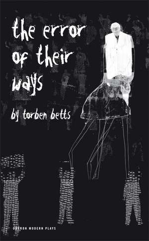 The Error of Their Ways de Torben Betts