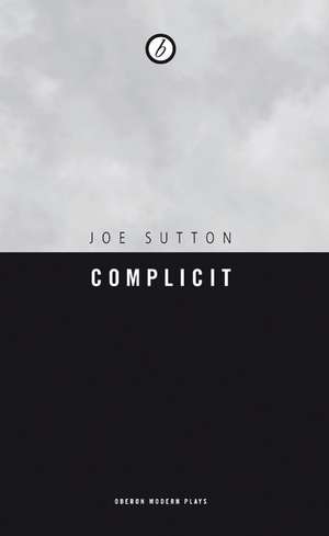 Complicit de Joe Sutton