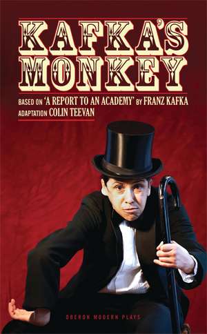 Kafka's Monkey de Colin Teevan