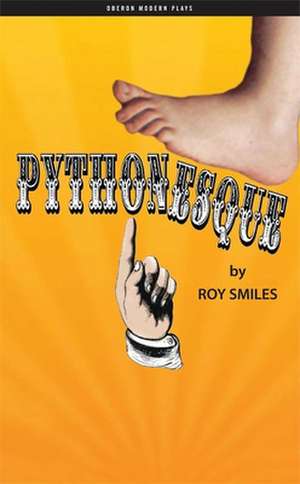 Pythonesque de Roy Smiles