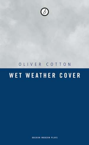 Wet Weather Cover de Oliver Cotton