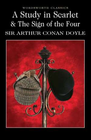 A Study in Scarlett and the Sign of the Four de Arthur Conan Doyle