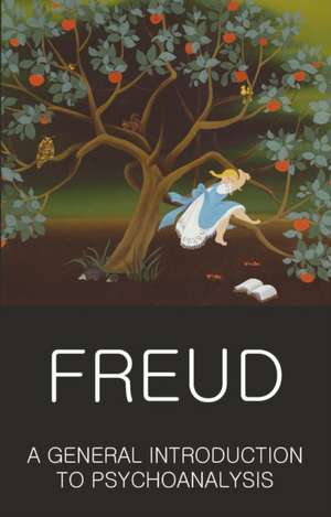 Freud, S: General Introduction to Psychoanalysis