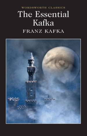 Essential Kafka de Franz Kafka