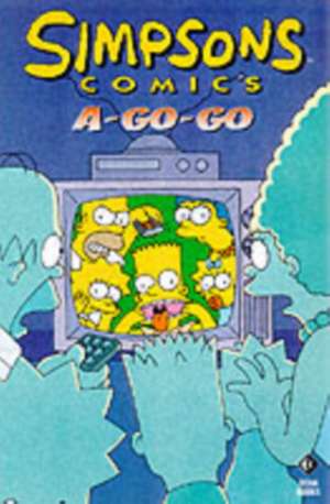 Groening, M: Simpsons Comics A-go-go