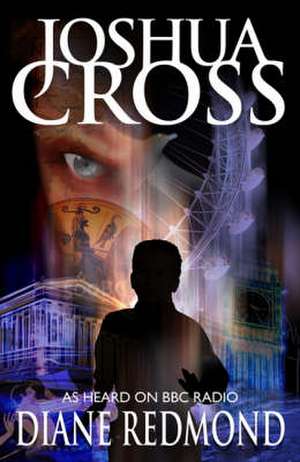 Joshua Cross de Diane Redmond