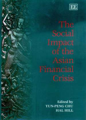 The Social Impact of the Asian Financial Crisis de Yun–peng Chu