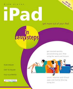 iPad in Easy Steps de Drew Provan