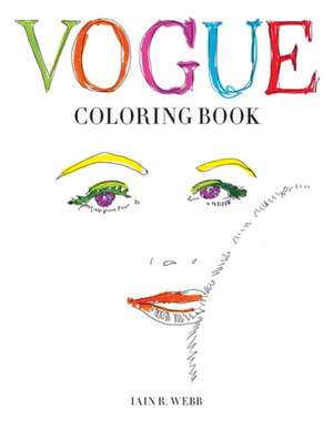 Vogue Coloring Book de Iain R. Webb