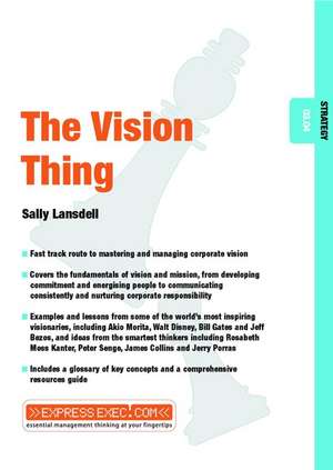 The Vision Thing – Strategy 03.04 de S Lansdell