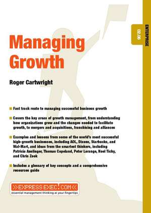 Managing Growth de Roger Cartwright