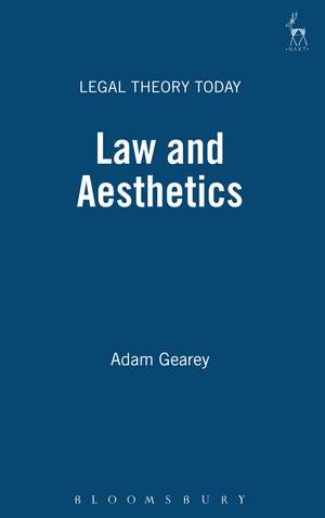 Law and Aesthetics de Adam Gearey