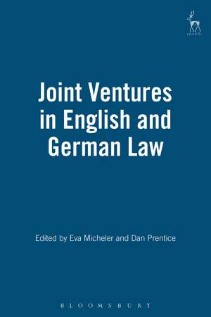 Joint Ventures in English and German Law de Eva Micheler