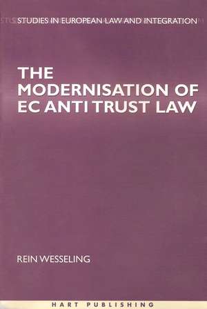 The Modernisation of EC Antitrust Law de Rein Wesseling