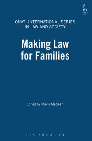 Making Law for Families de Mavis Maclean