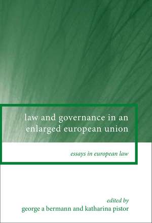 Law and Governance in an Enlarged European Union de George A. Bermann