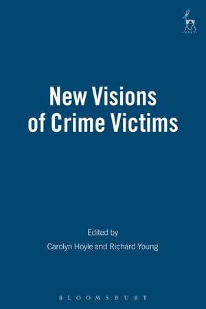 New Visions of Crime Victims de Carolyn Hoyle