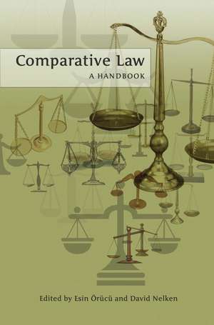 Comparative Law: A Handbook de Esin Örücü