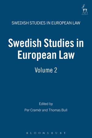 Swedish Studies in European Law - Volume 2 de Per Cramér