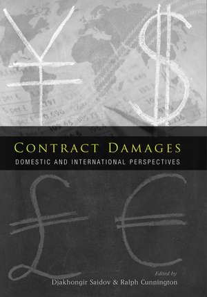 Contract Damages: Domestic and International Perspectives de Professor Djakhongir Saidov