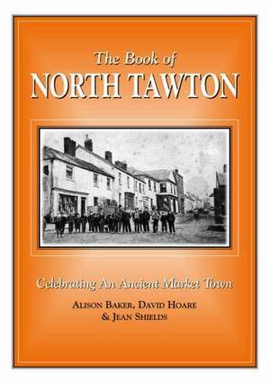 The Book of North Tawton de Alison Baker