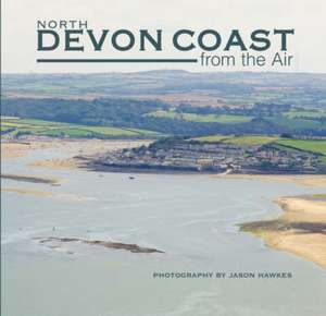 North Devon Coast from the Air de Jason Hawkes