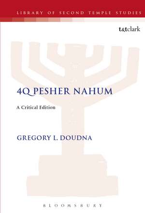 4Q Pesher Nahum: A Critical Edition de Gregory Doudna