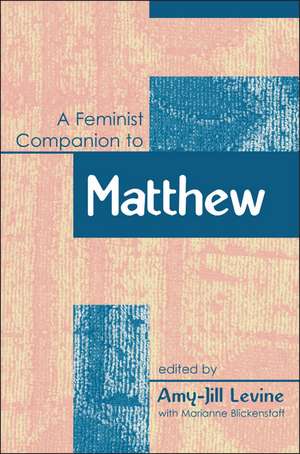 Feminist Companion to Matthew de Amy-Jill Levine