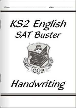 KS2 English Writing Buster - Handwriting de Cgp Books