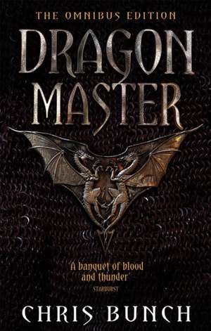 Dragonmaster: The Omnibus Edition de Chris Bunch