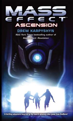 Mass Effect: Ascension de Drew Karpyshyn