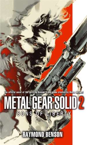 Metal Gear Solid: Book 2 de Raymond Benson