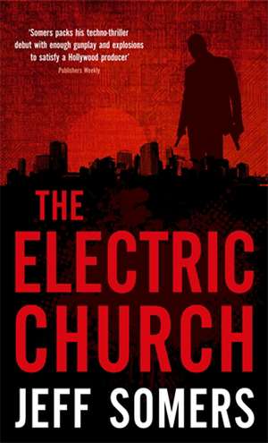 The Electric Church de Jeff Somers