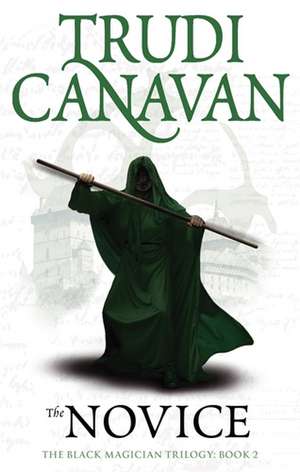 The Novice de Trudi Canavan