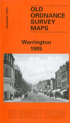 Warrington 1905 de Alan Godfrey