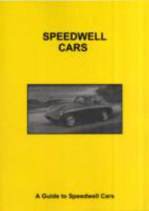 SPEEDWELL CARS de Colin Pitt