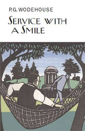 Service With a Smile de P. G. Wodehouse