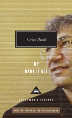 My Name is Red de Orhan Pamuk