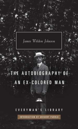 The Autobiography of an Ex-Colored Man de James Weldon Johnson